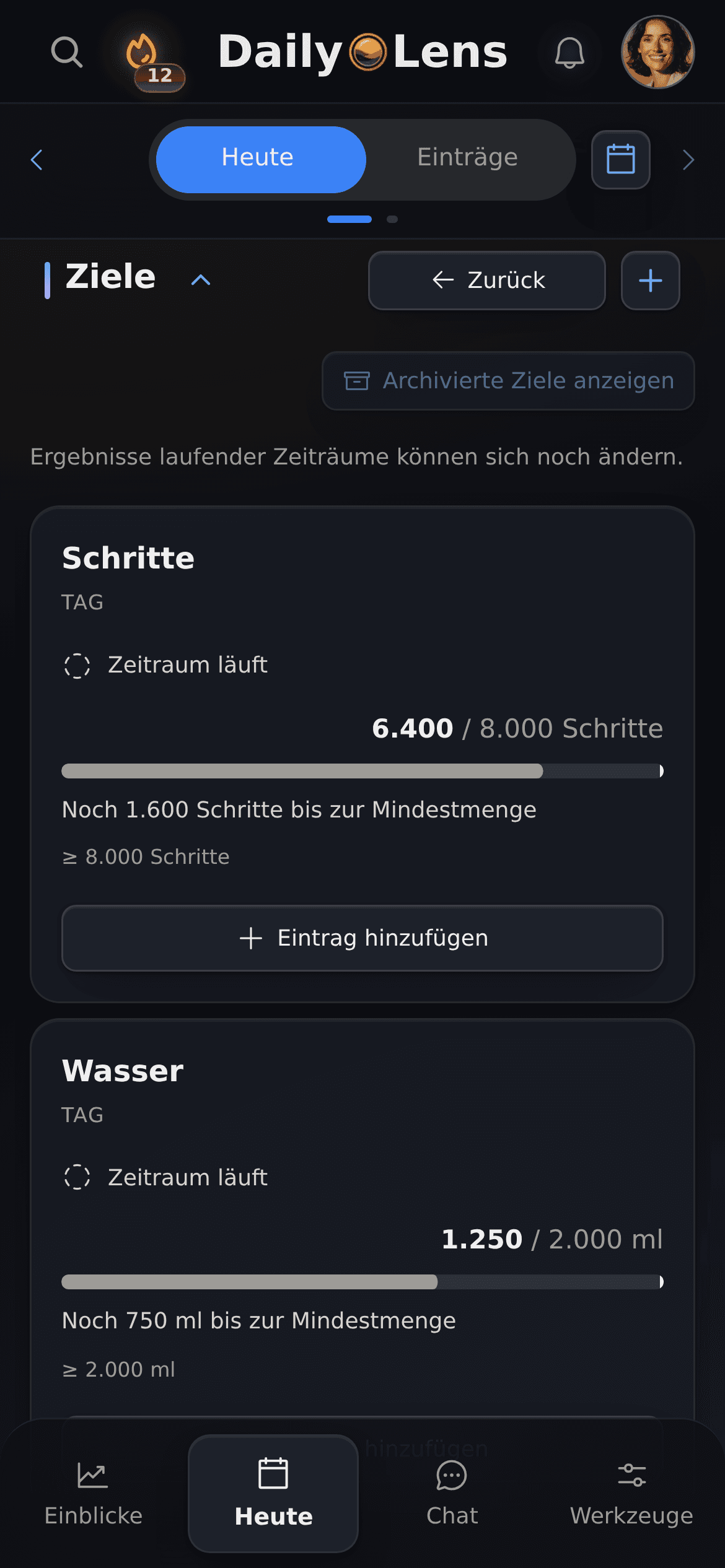 DailyLens-Ziele mit dem Tagesfortschritt für Schritte und Wasser